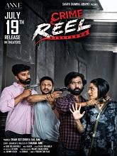 Watch Crime Reel (2024) Online Full Movie Free