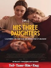 Watch His Three Daughters (2024) Online Full Movie Free