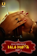 Watch Kala Khatta Part 2 (2024) Online Full Movie Free