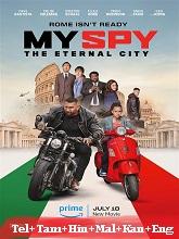 Watch My Spy: The Eternal City (2024) Online Full Movie Free