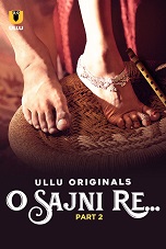 Watch O Sajni Re Part 2 (2024) Online Full Movie Free