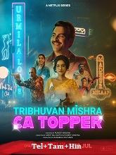 Watch Tribhuvan Mishra CA Topper (2024) Online Full Movie Free